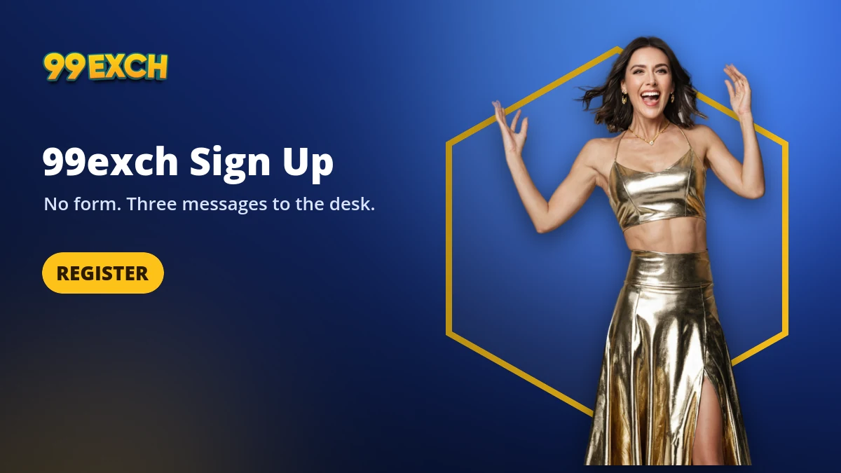 99exch sign up banner: register through the desk, no form on the sports exchange